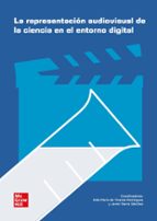 LA REPRESENTACION AUDIOVISUAL DE LA CIENCIA EN EL, de Varios autores | portada del libro