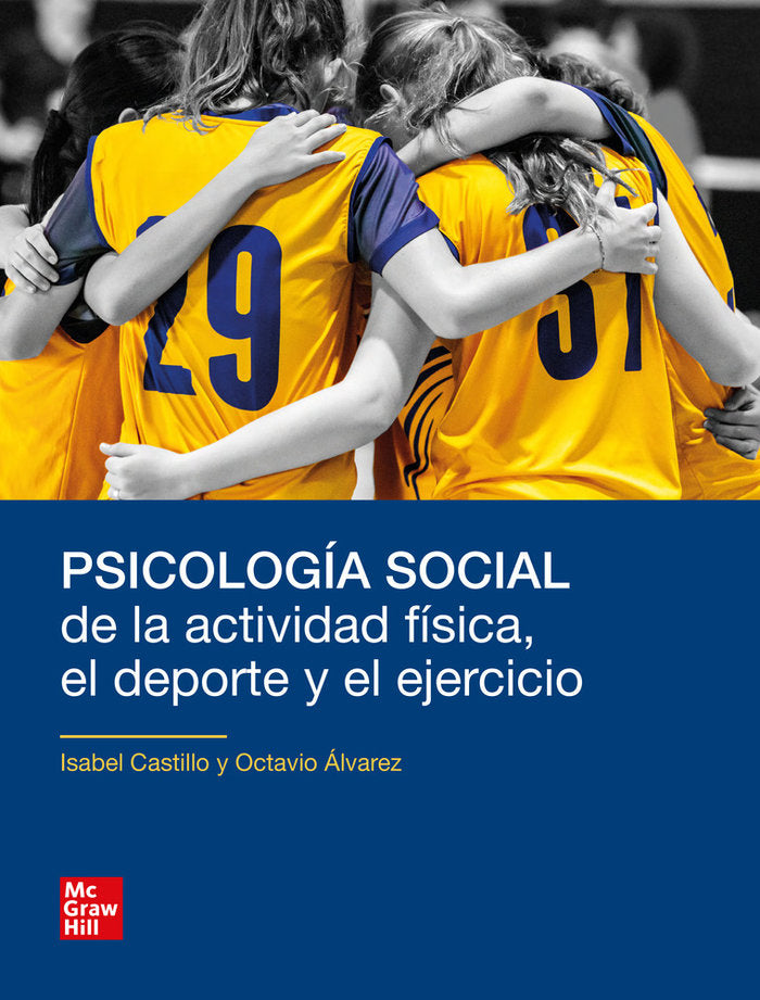 Psicologia social de la actividad fisica (pack), de ISABEL CASTILLO#OCTAVIO ALVAREZ | portada del libro