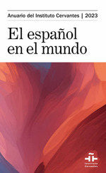 EL ESPAÑOL EN EL MUNDO 2023 | portada del libro