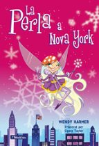 La Perla a Nova York (La Perla 11), de Wendy Harmer | portada del libro