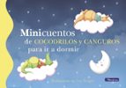 Minicuentos de cocodrilos y canguros para ir a dormir (Minicuentos), de Ana Burgos | portada del libro
