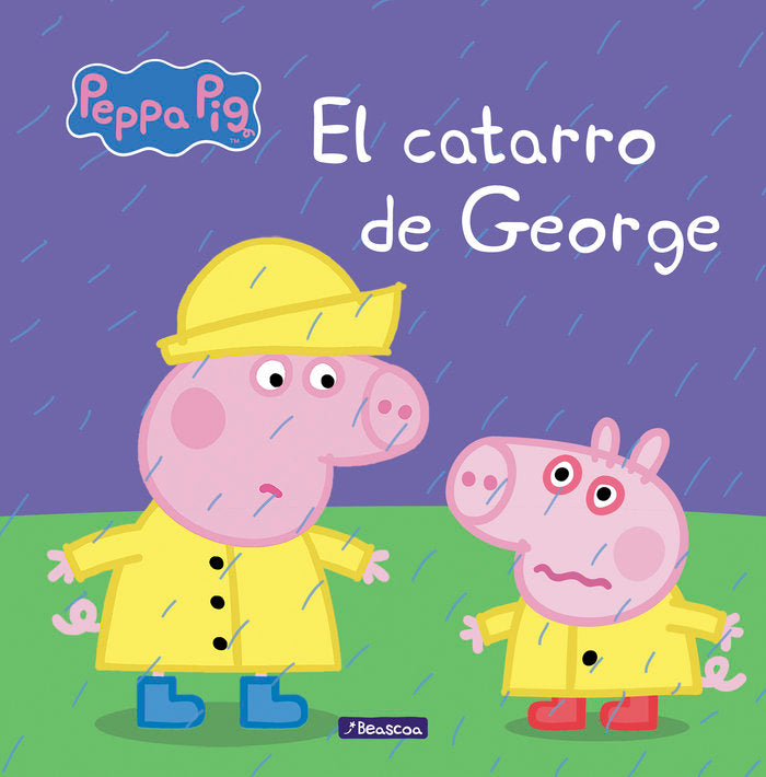El catarro de George (Peppa Pig. Un cuento), de Hasbro | portada del libro