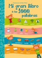 Mi gran libro de las 1000 palabras, de Moni Pérez | portada del libro