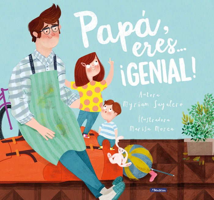 Papá, eres... ¡genial!, de Sayalero | portada del libro