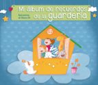 Mi álbum de recuerdos de la guardería, de BLANCA BK | portada del libro