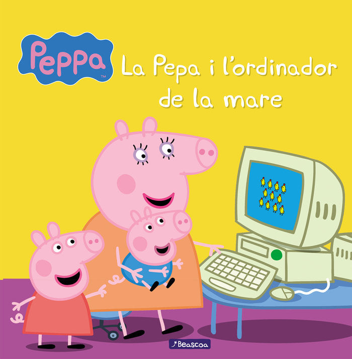 La Pepa i l'ordinador de la mare (Peppa Pig. Un conte), de Hasbro | portada del libro