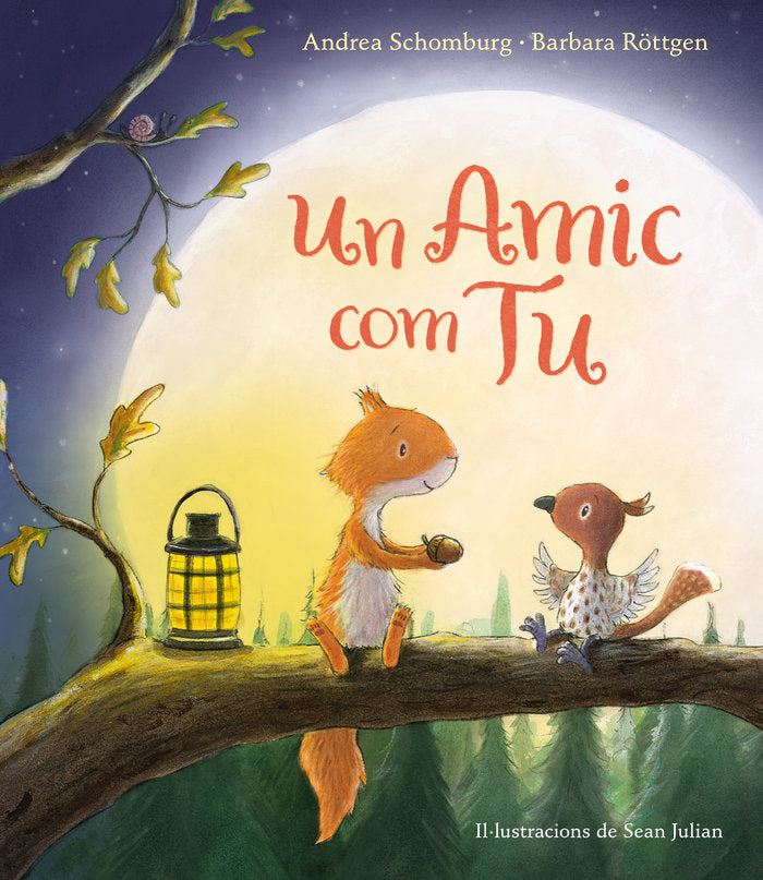 Un amic com tu (Esquirol i els seus amics), de Schomburg | portada del libro