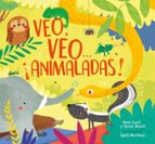 Veo, veo... ¡Animaladas!, de Anna Gasol | portada del libro