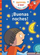 ¡Buenas noches! (Aprendo a leer con Sam y Julia), de Varios autores | portada del libro