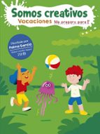 Me preparo para 1º (Somos creativos. Cuaderno de vacaciones), de PALMA GARCIA HORMIGO | portada del libro
