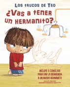 ¿Vas a tener un hermanito? (Los trucos de Teo), de Varios autores | portada del libro