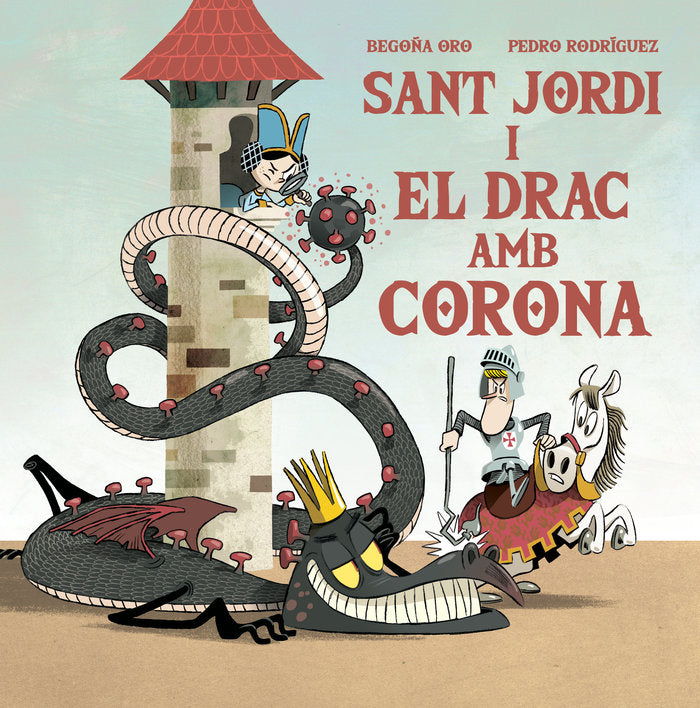 Sant Jordi i el drac amb corona, de Oro | portada del libro
