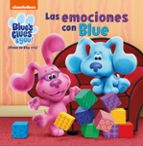 Las emociones con Blue (Blue's Clues & You! | ¡Pistas de Blue y tú!), de Nickelodeon | portada del libro