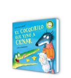 El cocodrilo que vino a cenar (La ovejita que vino a cenar. Libro de cartón), de Steve Smallman | portada del libro