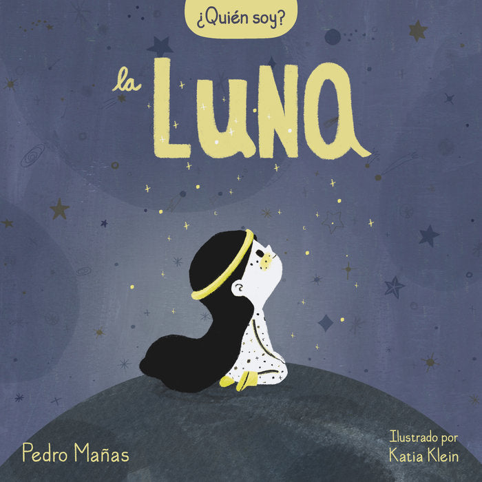 La luna (¿Quién soy?), de MAÑAS | portada del libro