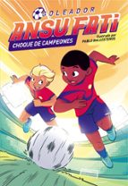 Choque de campeones (Ansu Fati. Goleador 2), de Ansu Fati | portada del libro