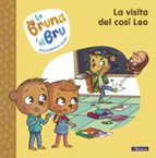 La visita del cosí Leo (La Bruna i el Bru 3), de Elisabetta Dami | portada del libro