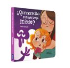 ¿Qué necesito cuando tengo miedo? (¿Qué necesito cuando...? Libro de cartón), de Tania García | portada del libro