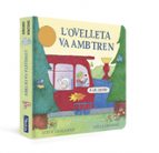 L'ovelleta va en tren (L'ovelleta que va venir a sopar. Llibre de cartró amb mecanismes), de Steve Smallman | portada del lib