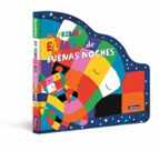 Mi primer Elmer de buenas noches (Elmer. Libro de cartón), de David McKee | portada del libro