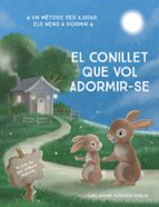 El conillet que vol adormir-se, de Carl-Johan Forssén Ehrlin | portada del libro
