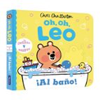 ¡Al baño! (Oh, oh, Leo), de CHRIS CHATTERTON | portada del libro