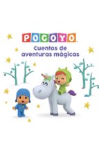 Cuentos de aventuras mágicas (Pocoyó. Recopilatorio de cuentos), de Animaj | portada del libro