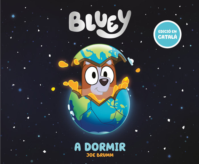 A dormir (edició en català) (Bluey. Un conte), de BLUEY | portada del libro