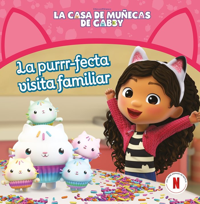 La purrr-fecta visita familiar (La casa de muñecas de Gabby. Un cuento), de GABBY | portada del libro