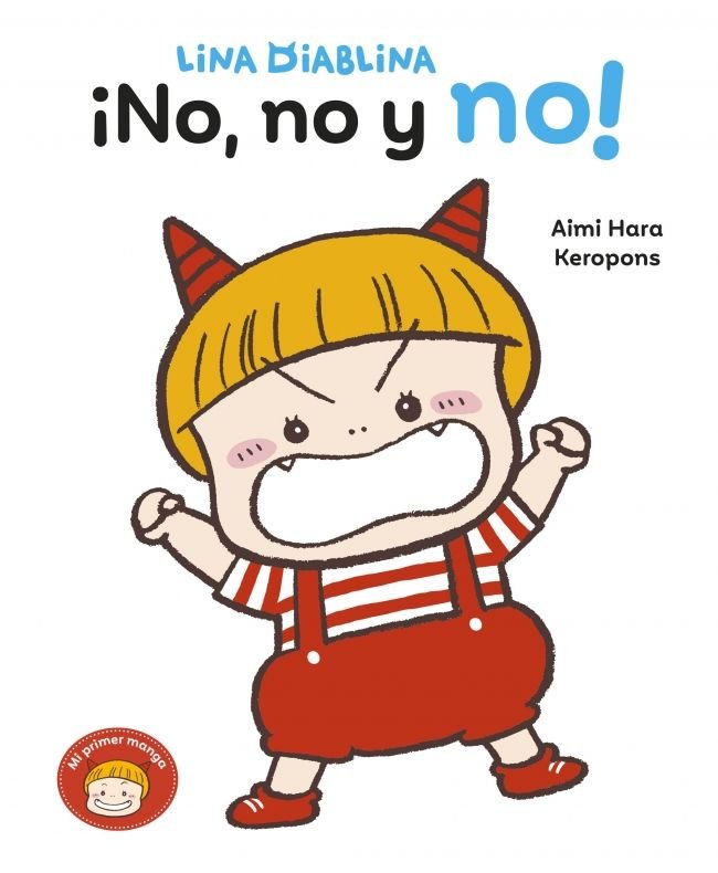 ¡No, no y no! (Lina Diablina 1), de KEROPONS | portada del libro