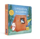 L'ovelleta va de càmping (L'ovelleta que va venir a sopar. Llibre de cartró amb mecanismes), de Steve Smallman | portada del