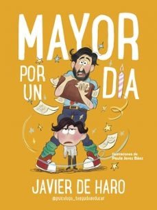 Mayor por un día, de DE HARO | portada del libro