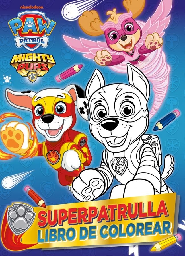 Superpatrulla. Libro de colorear (Paw Patrol | Patrulla Canina. Actividades), de NICKELODEON | portada del libro