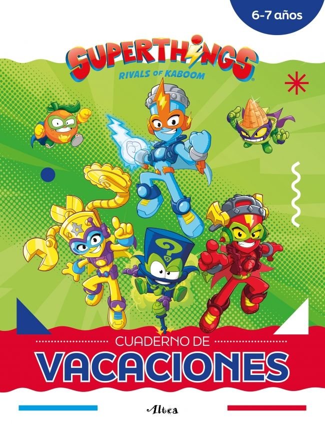6-7 años (Superthings. Cuaderno de vacaciones), de AA.VV. | portada del libro