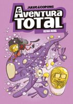 Reina Runa (Aventura Total 6), de Òscar Julve | portada del libro
