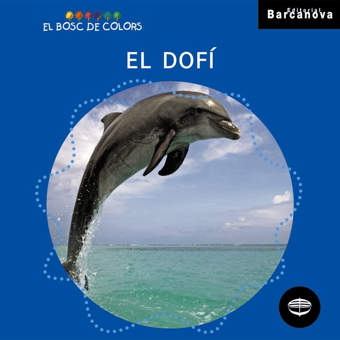El dofí, de Baldó, Estel | portada del libro