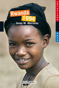 RWANDA 1994, de MORRERES BOIX, JOSEP MARíA | portada del libro