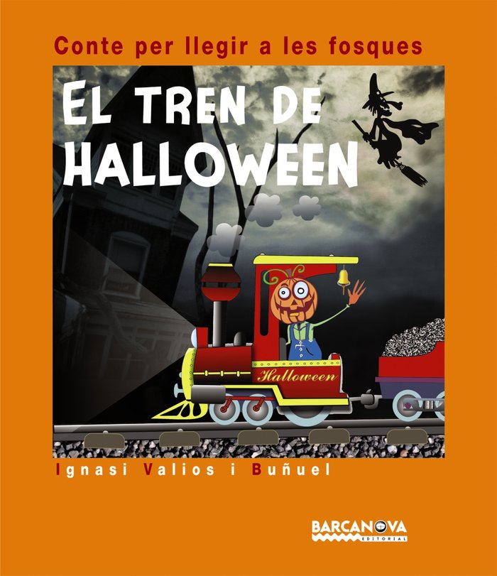 El tren de Halloween, de Valios i Buñuel, Ignasi | portada del libro