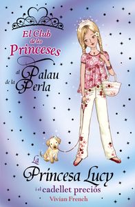 PRINCESA LUCY I EL CADELLET PRECIOS, LA, de FRENCH | portada del libro