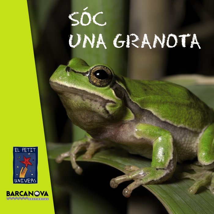 Sóc una granota, de Editorial Barcanova | portada del libro