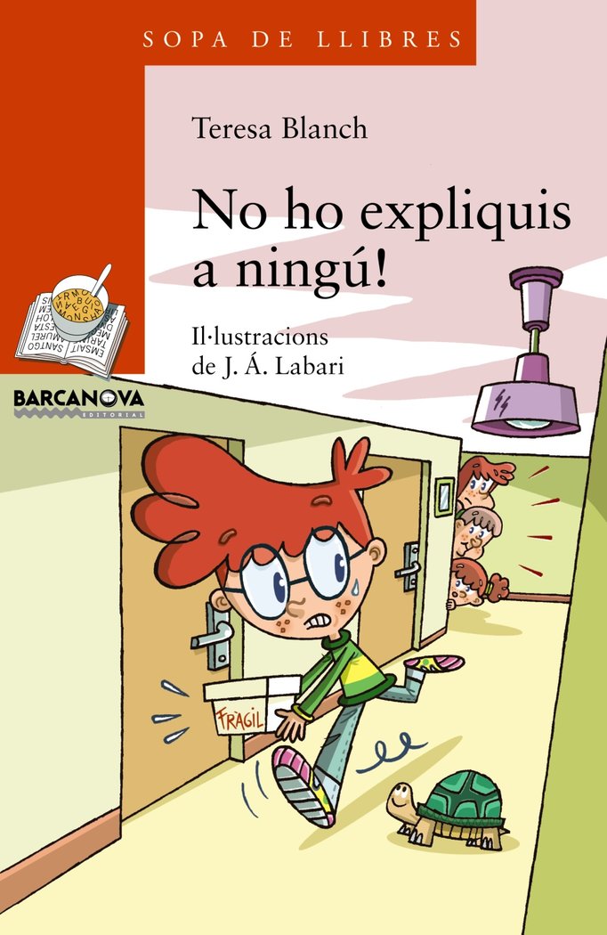 No ho expliquis a ningú!, de Blanch, Teresa | portada del libro