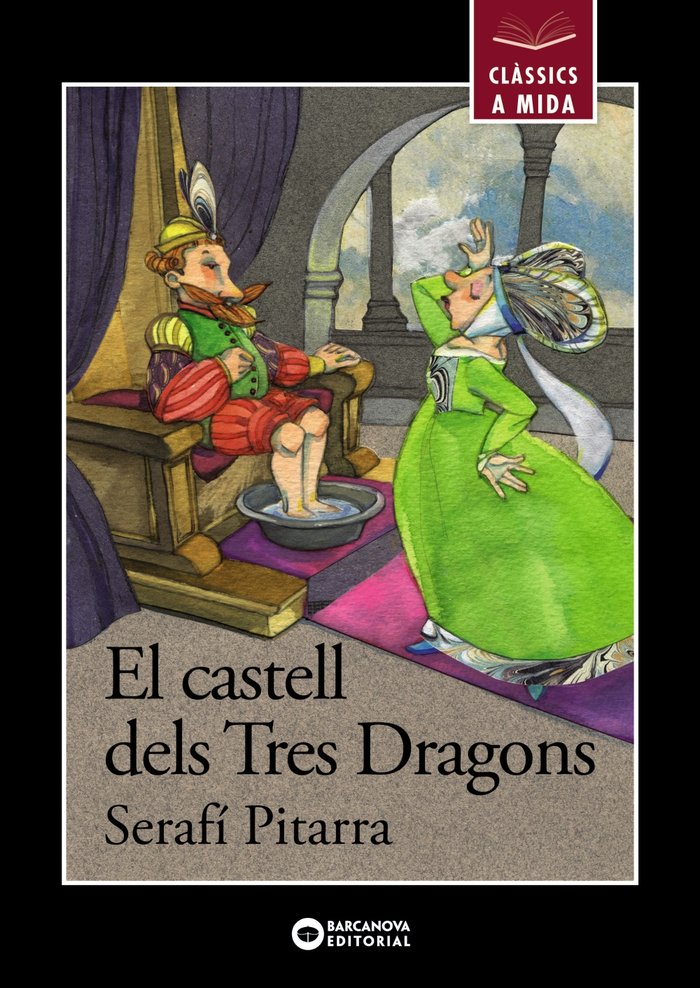 El castell dels Tres Dragons, de Pitarra, Serafí | portada del libro