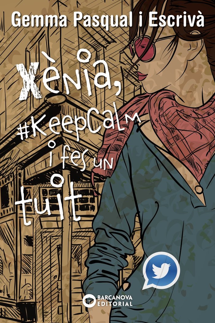 Xènia, KeepCalm i fes un tuit, de Pasqual Escrivà, Gemma | portada del libro