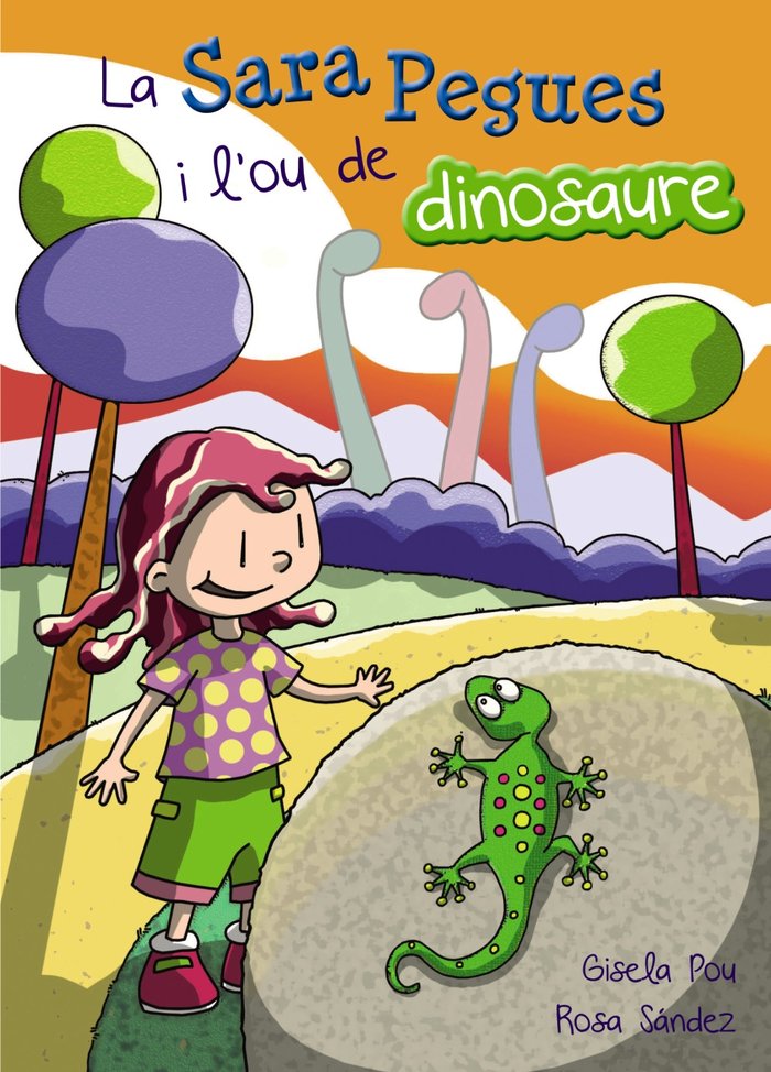 La Sara Pegues i l'ou de dinosaure, de Pou, Gisela | portada del libro
