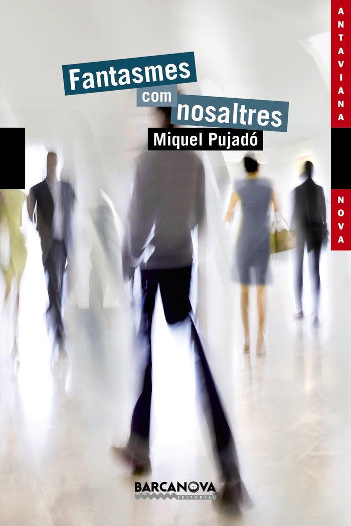 Fantasmes com nosaltres, de Pujadó Garcia, Miquel | portada del libro