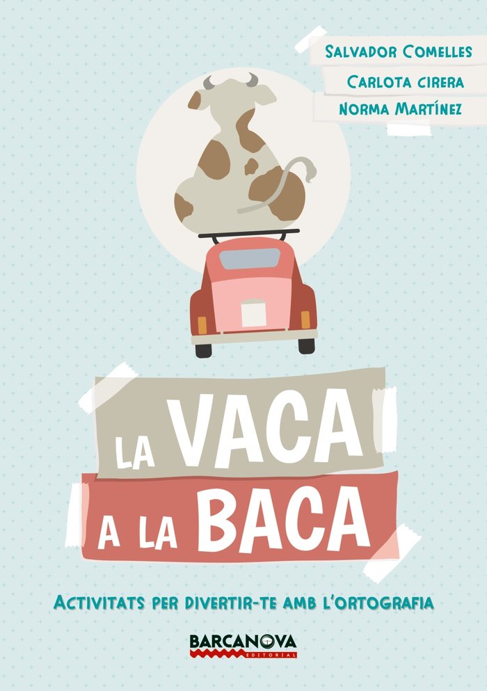 La vaca a la baca, de Comelles, Salvador | portada del libro