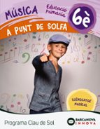 A punt de solfa 6. Clau de Sol, de Varios autores | portada del libro