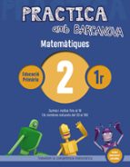 Practica amb Barcanova 2. Matemàtiques, de Varios autores | portada del libro