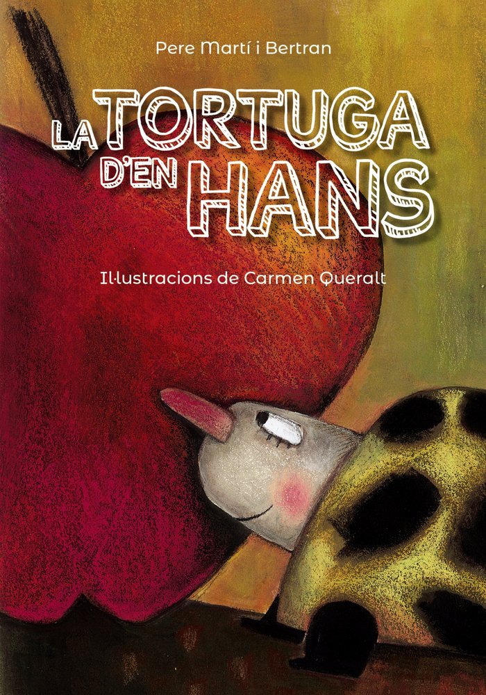 La tortuga d'en Hans, de Martí i Bertran, Pere | portada del libro