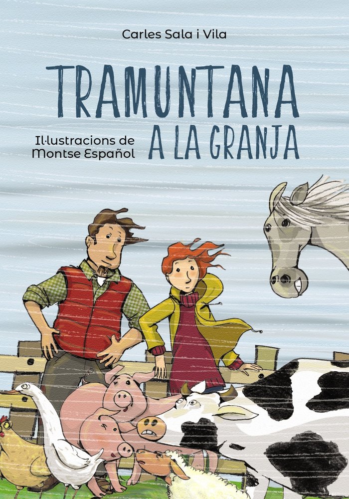 Tramuntana a la granja, de Sala i Vila, Carles | portada del libro